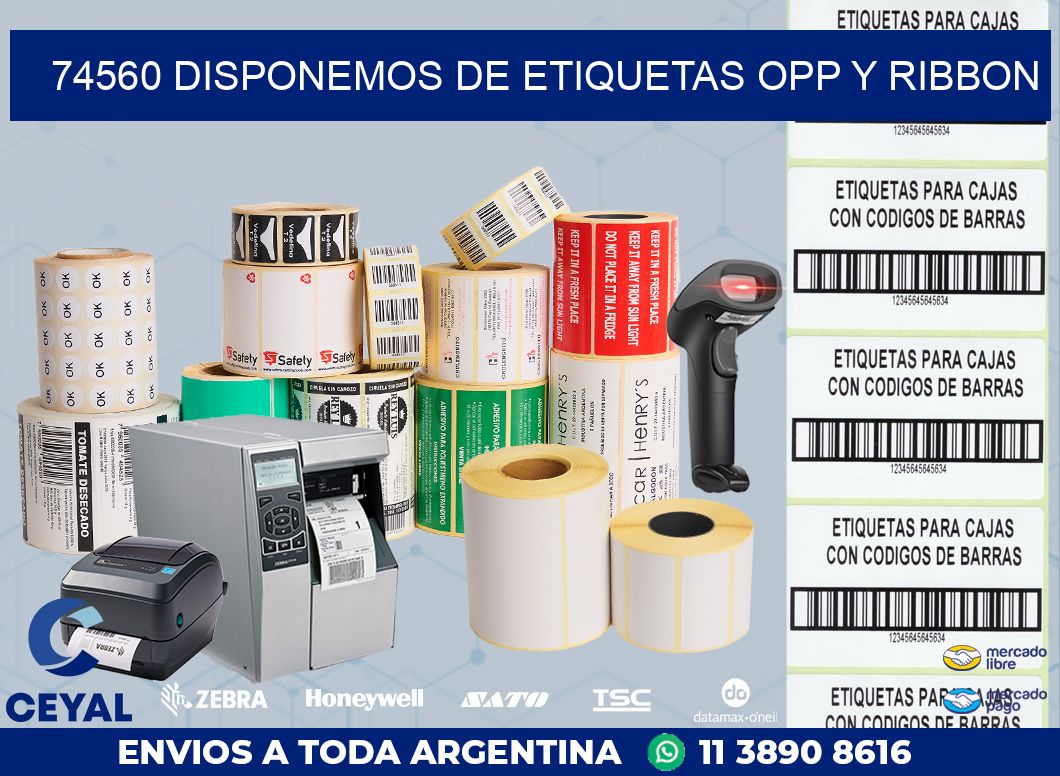 74560 DISPONEMOS DE ETIQUETAS OPP Y RIBBON