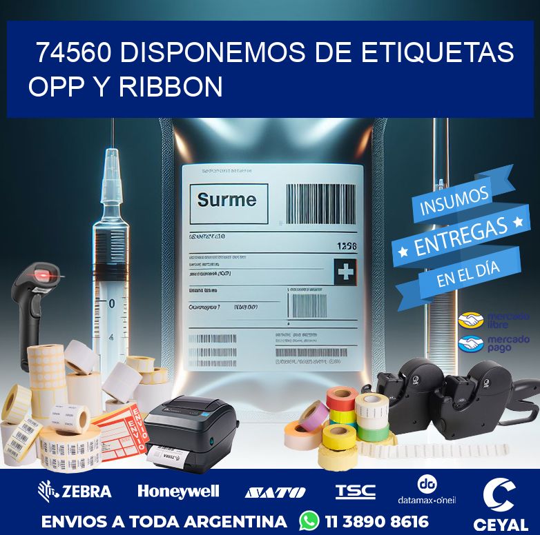 74560 DISPONEMOS DE ETIQUETAS OPP Y RIBBON