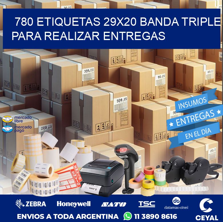 780 ETIQUETAS 29X20 BANDA TRIPLE PARA REALIZAR ENTREGAS
