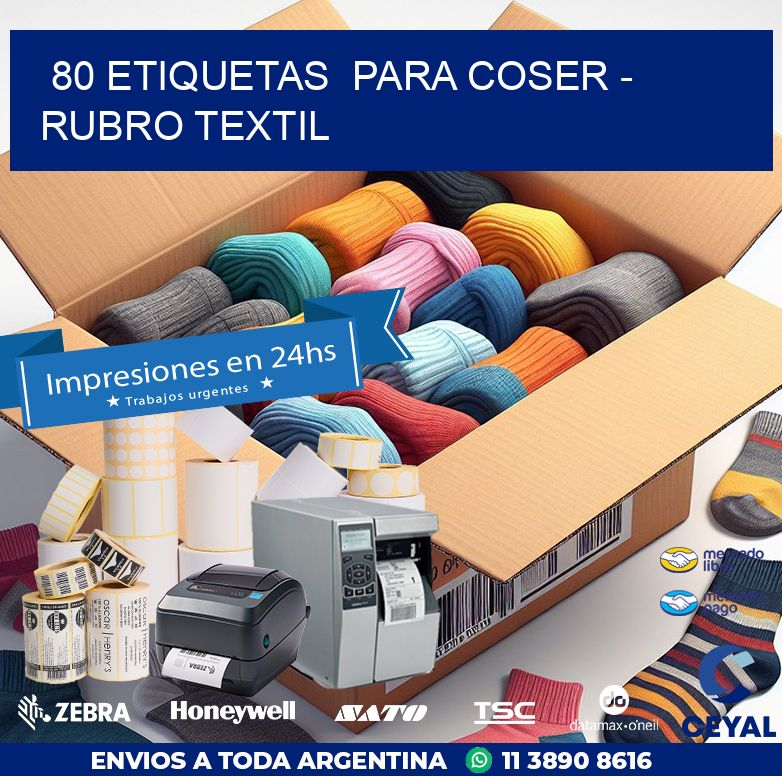 80 ETIQUETAS  PARA COSER - RUBRO TEXTIL