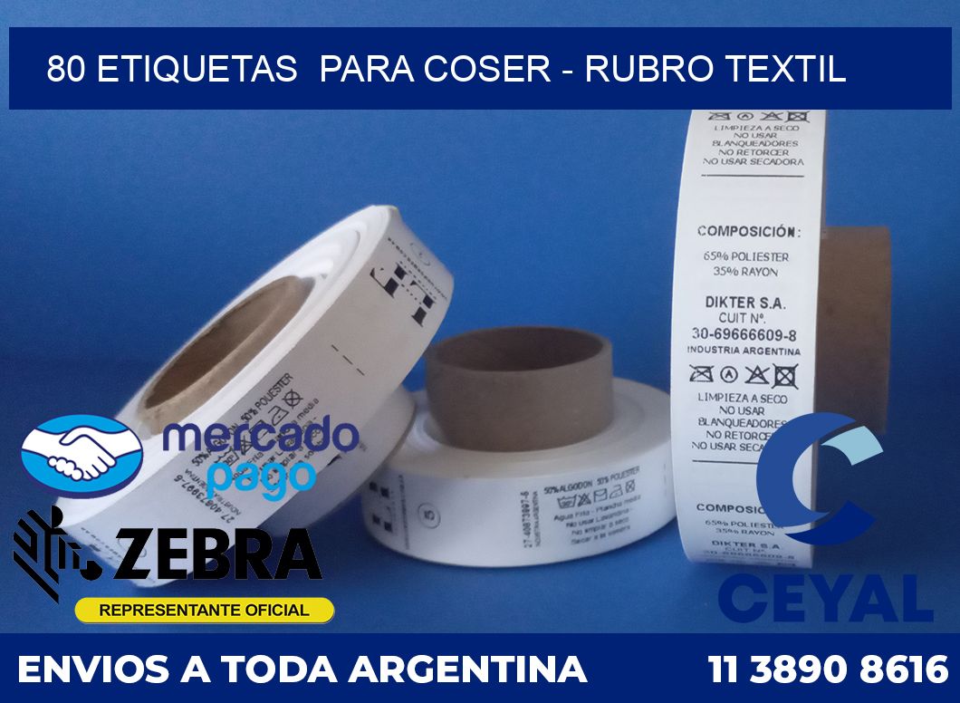 80 ETIQUETAS  PARA COSER - RUBRO TEXTIL