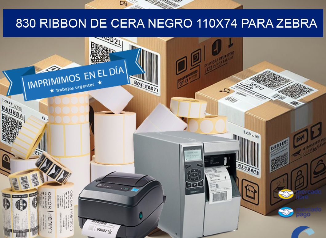 830 RIBBON DE CERA NEGRO 110X74 PARA ZEBRA