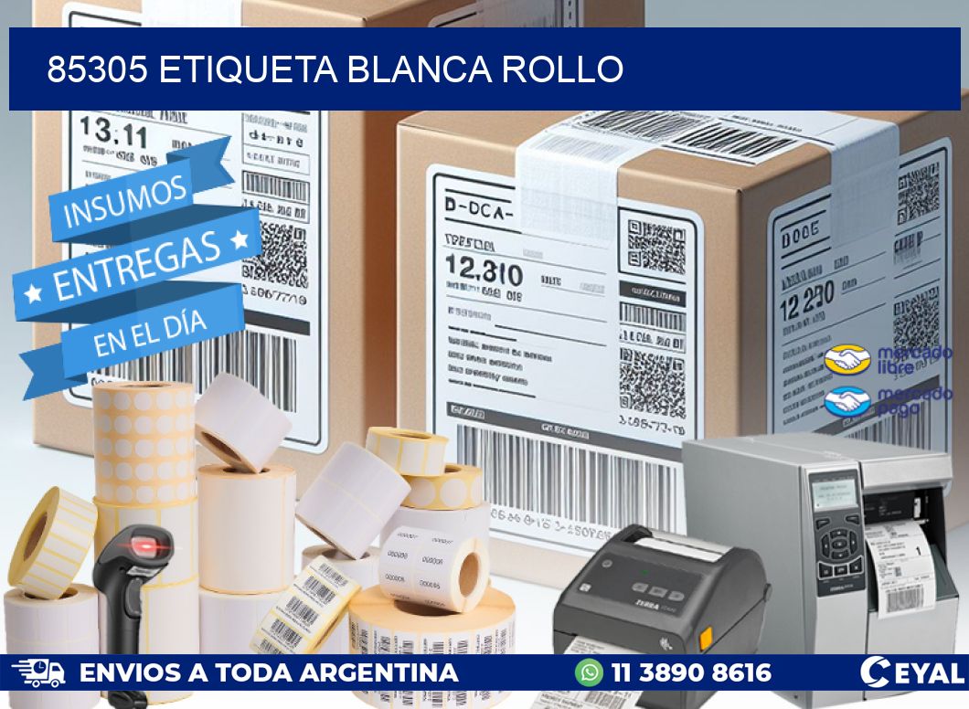 85305 etiqueta blanca rollo