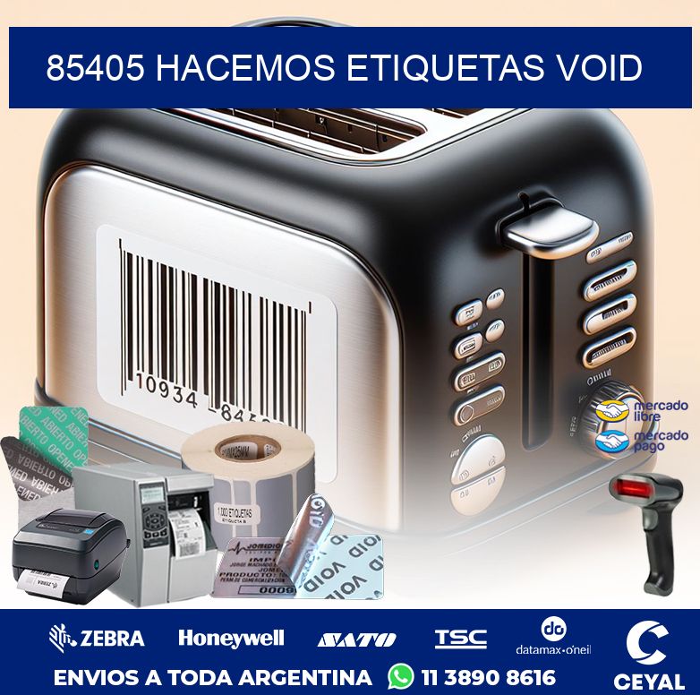 85405 HACEMOS ETIQUETAS VOID