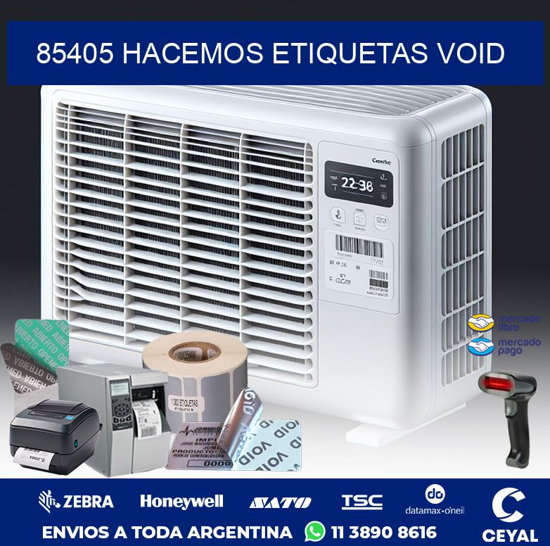 85405 HACEMOS ETIQUETAS VOID