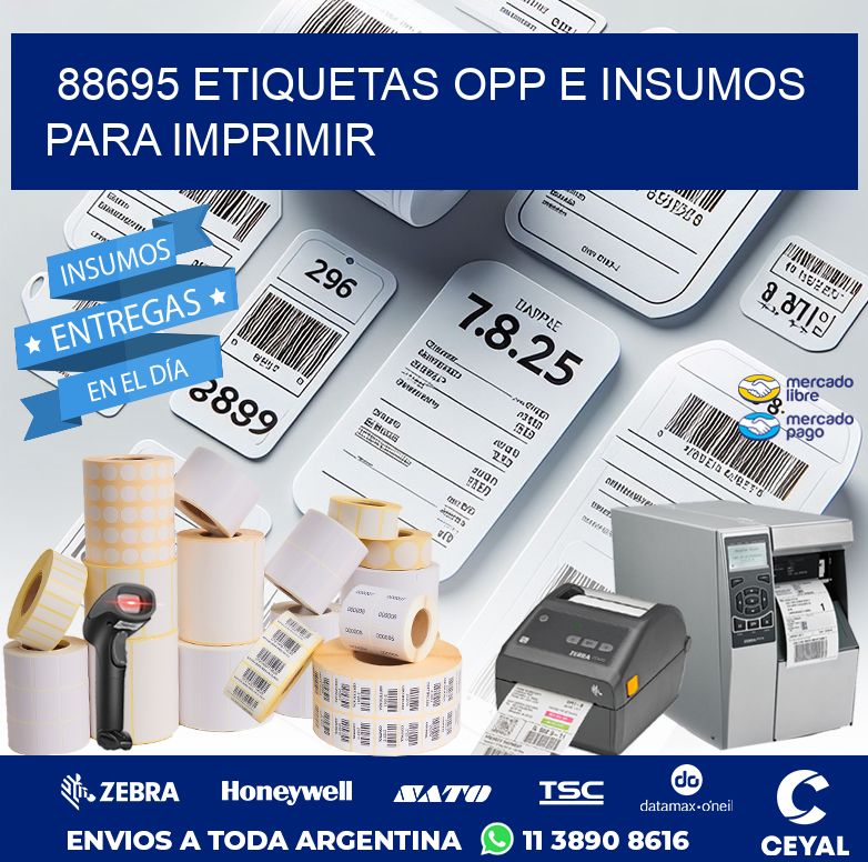 88695 ETIQUETAS OPP E INSUMOS PARA IMPRIMIR