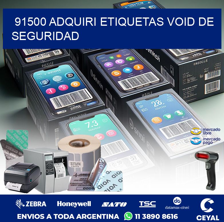 91500 ADQUIRI ETIQUETAS VOID DE SEGURIDAD