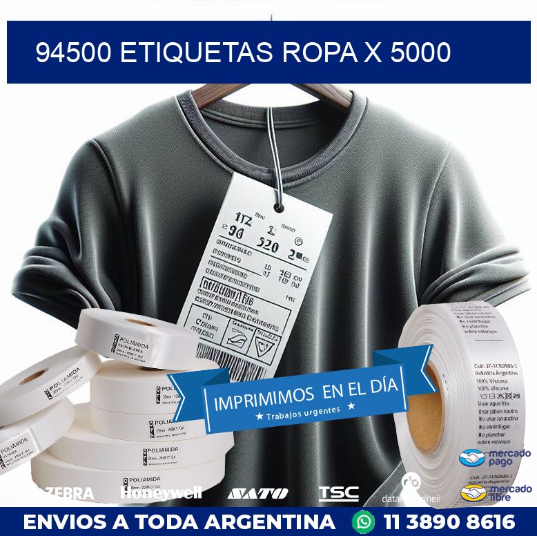 94500 ETIQUETAS ROPA X 5000