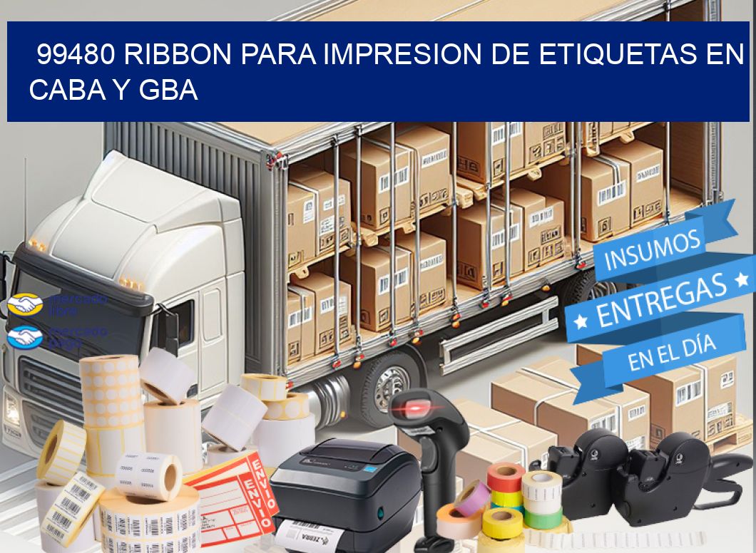 99480 RIBBON PARA IMPRESION DE ETIQUETAS EN CABA Y GBA
