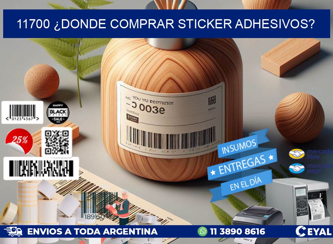 11700 ¿DONDE COMPRAR STICKER ADHESIVOS?