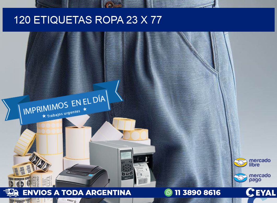 120 ETIQUETAS ROPA 23 x 77