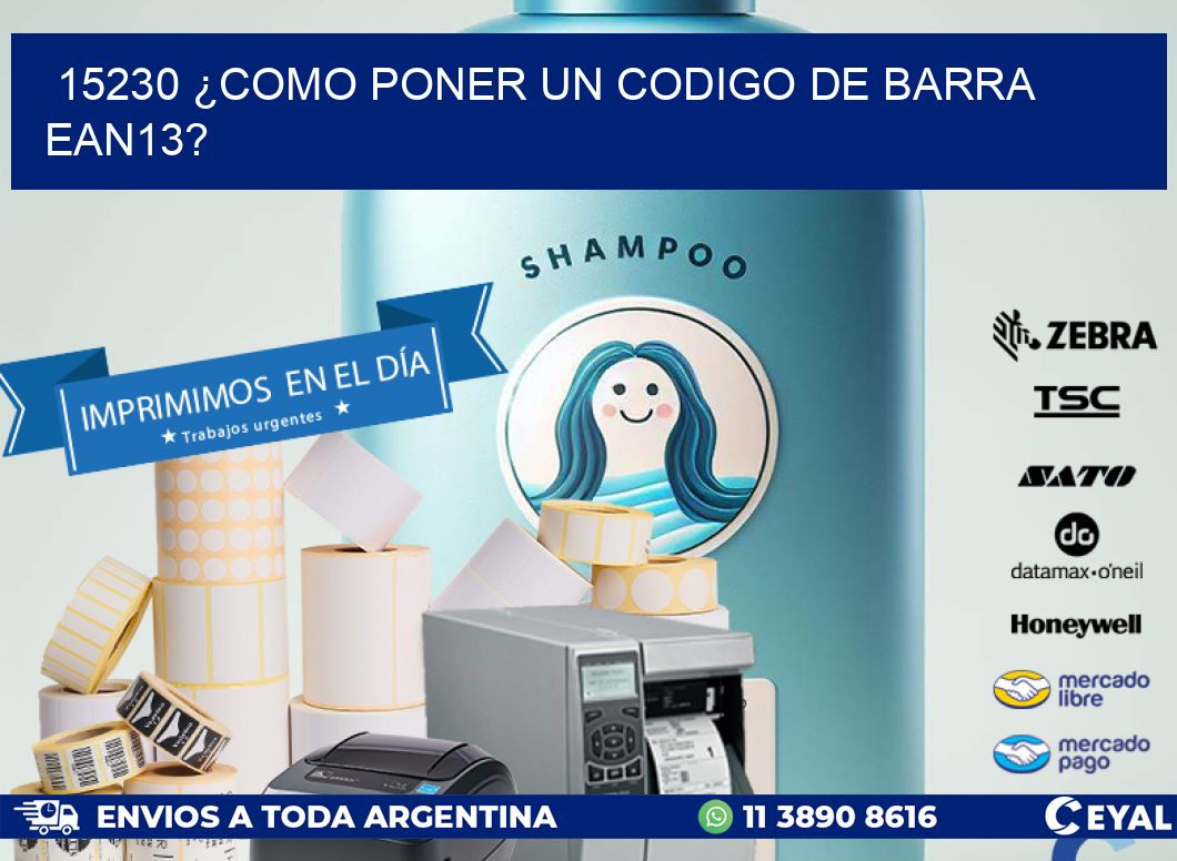15230 ¿COMO PONER UN CODIGO DE BARRA EAN13?