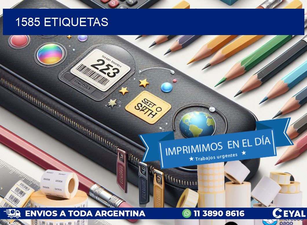 1585 ETIQUETAS