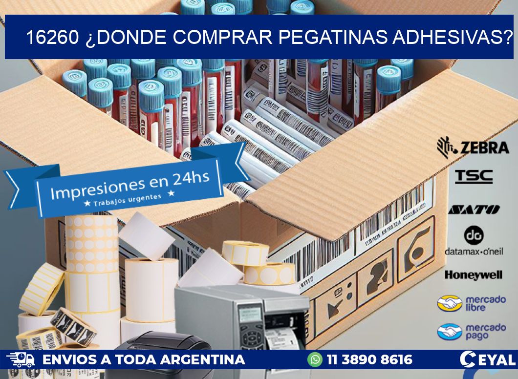 16260 ¿DONDE COMPRAR PEGATINAS ADHESIVAS?