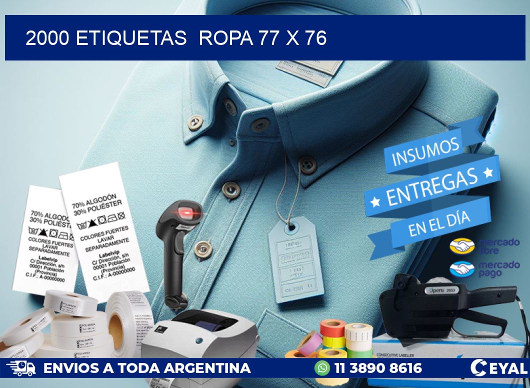 2000 ETIQUETAS  ROPA 77 x 76