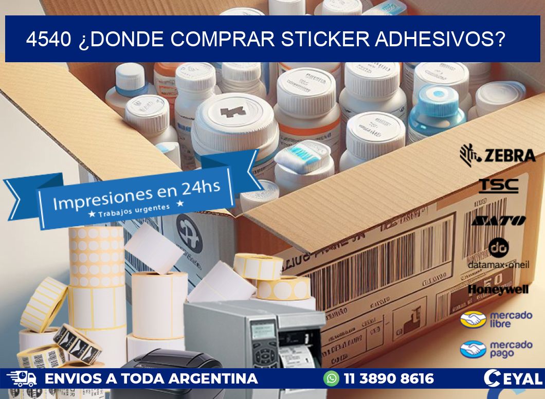 4540 ¿DONDE COMPRAR STICKER ADHESIVOS?