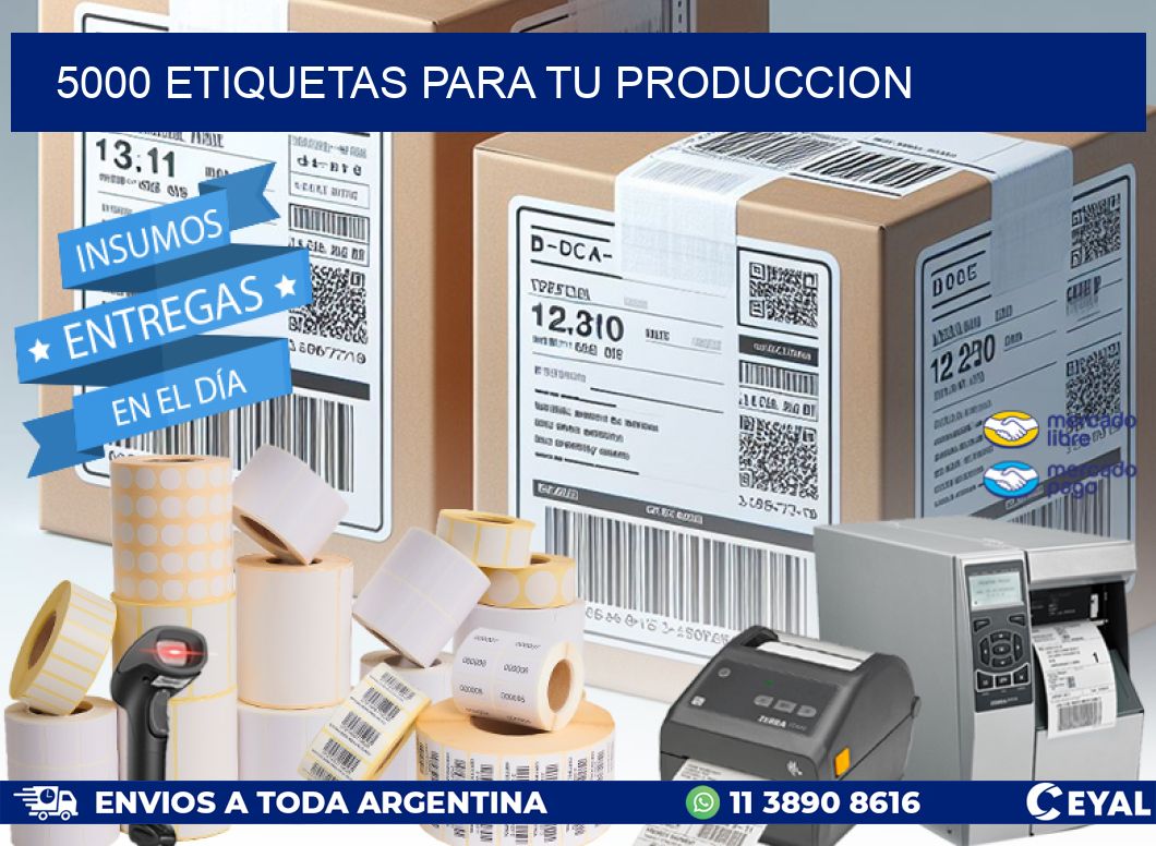 5000 ETIQUETAS PARA TU PRODUCCION