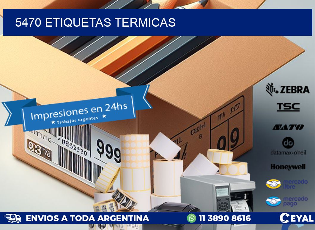5470 ETIQUETAS TERMICAS