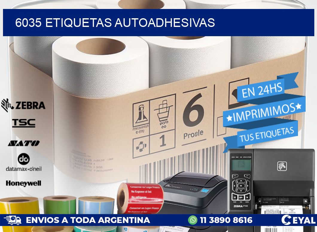 6035 ETIQUETAS AUTOADHESIVAS