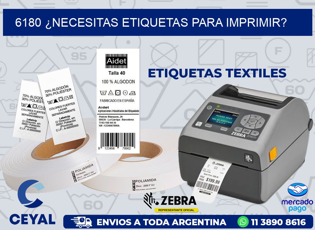 6180 ¿NECESITAS ETIQUETAS PARA IMPRIMIR?