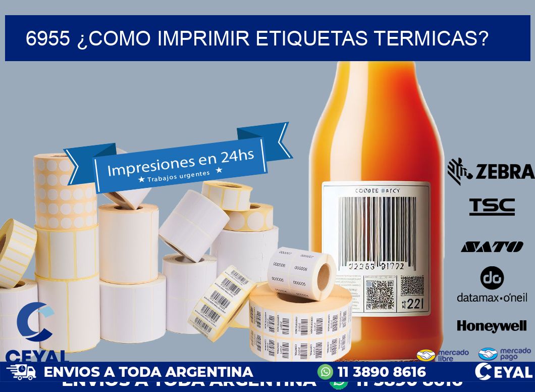 6955 ¿COMO IMPRIMIR ETIQUETAS TERMICAS?