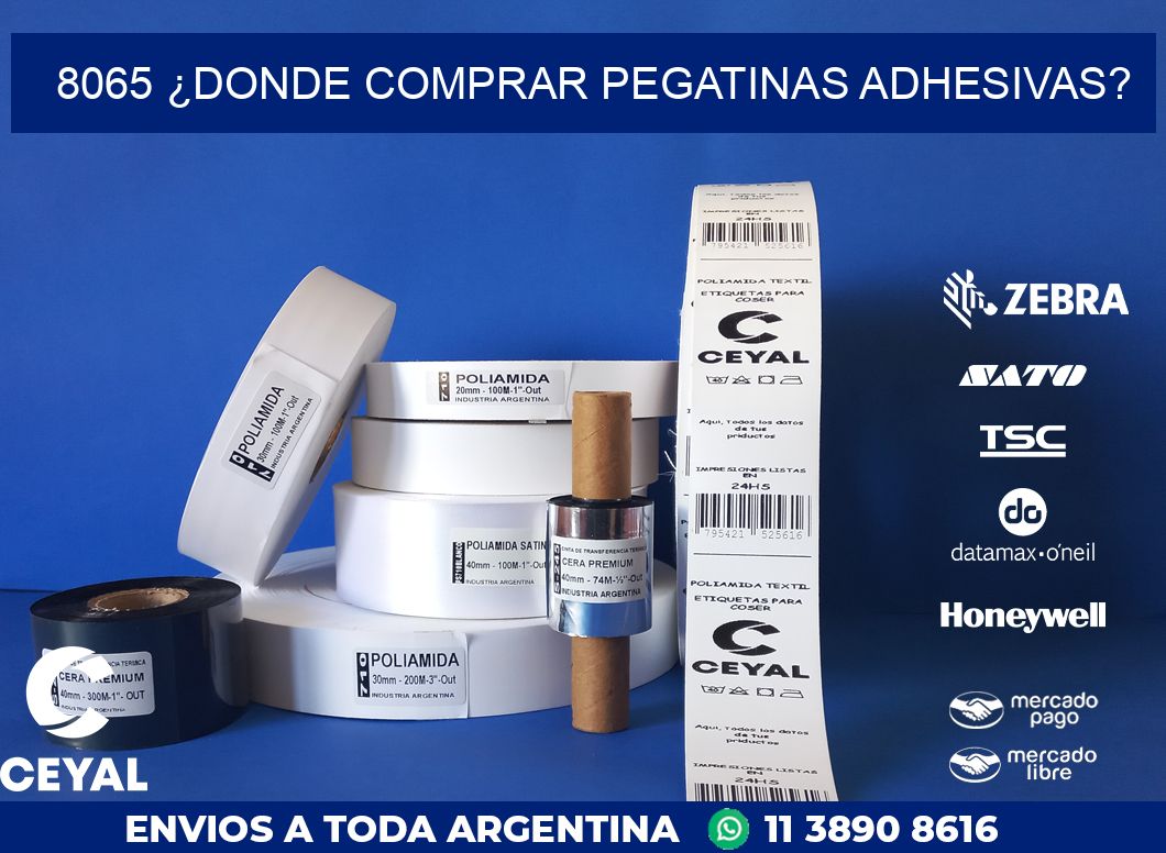 8065 ¿DONDE COMPRAR PEGATINAS ADHESIVAS?