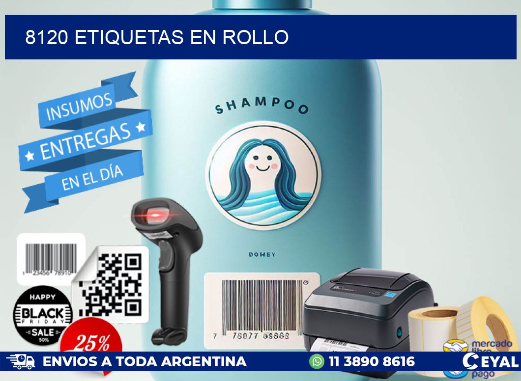 8120 ETIQUETAS EN ROLLO