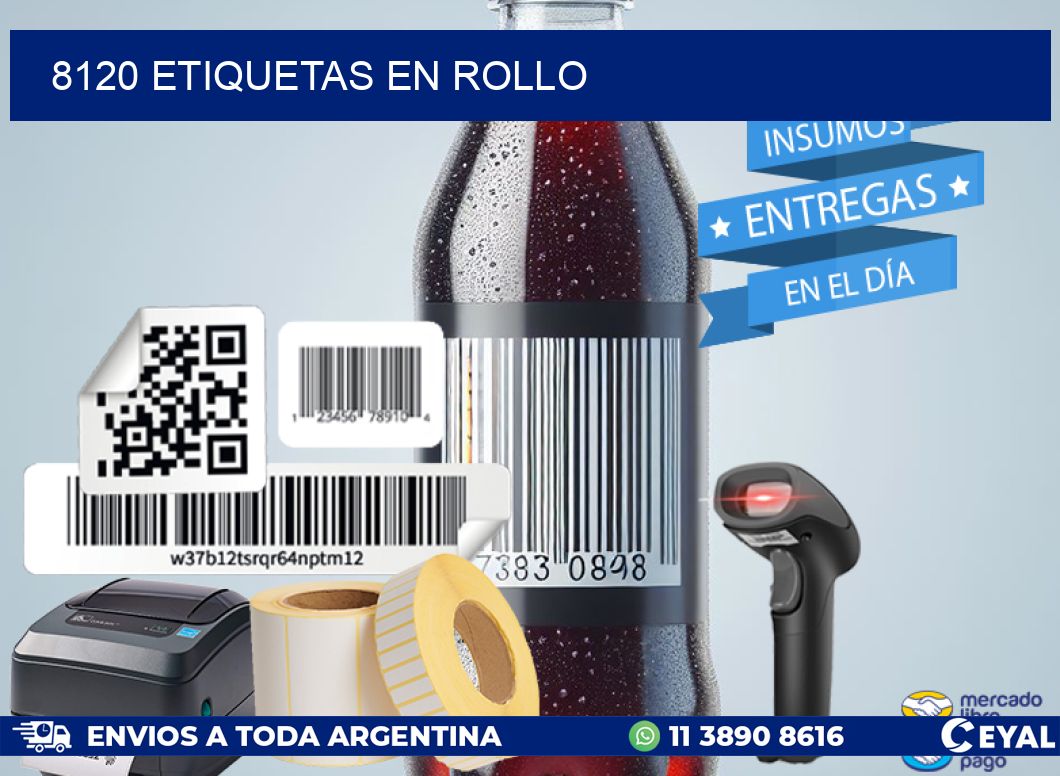 8120 ETIQUETAS EN ROLLO