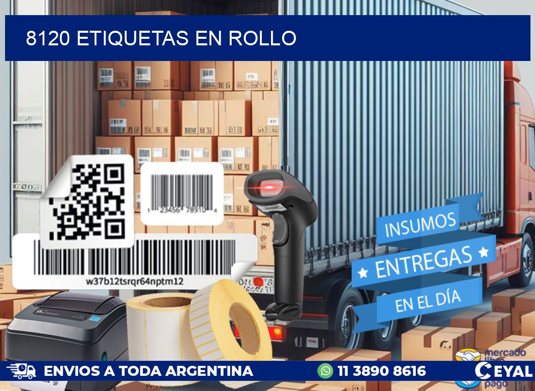 8120 ETIQUETAS EN ROLLO