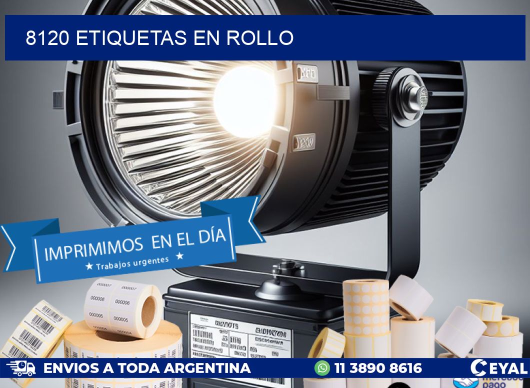 8120 ETIQUETAS EN ROLLO