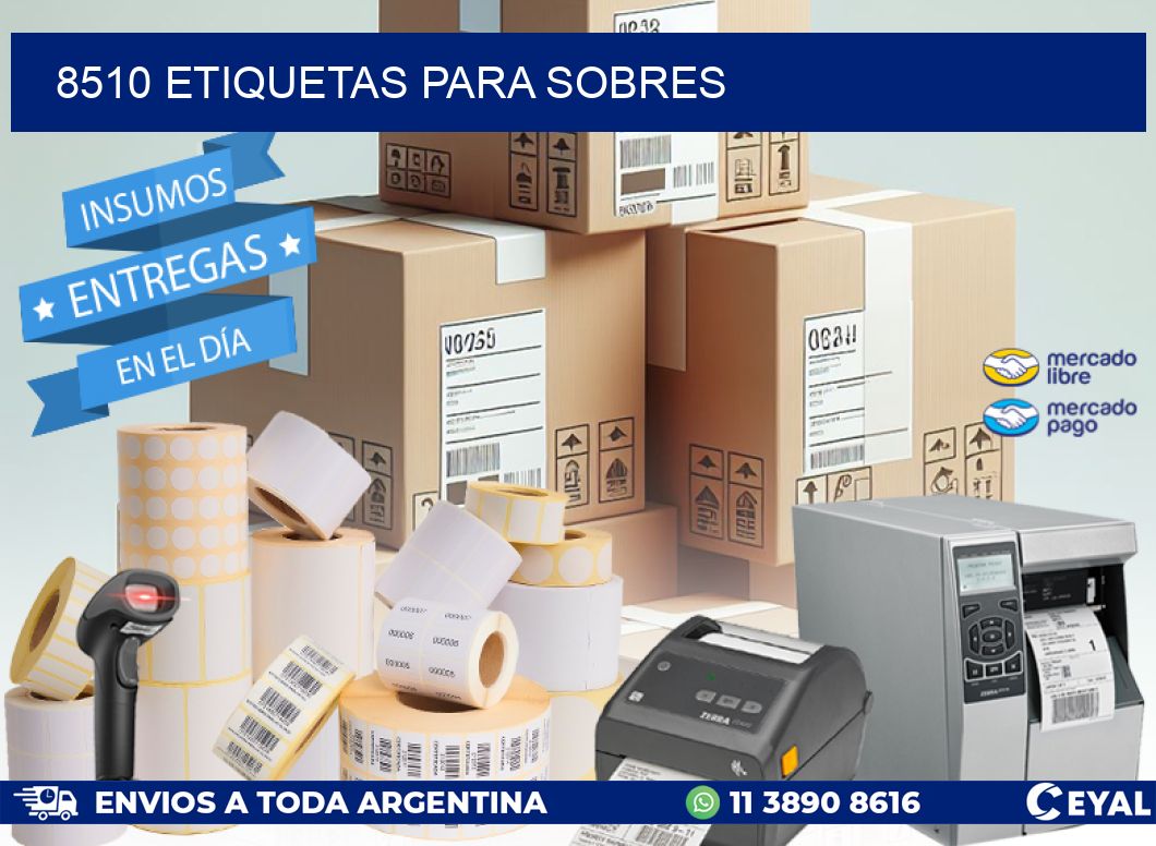 8510 ETIQUETAS PARA SOBRES