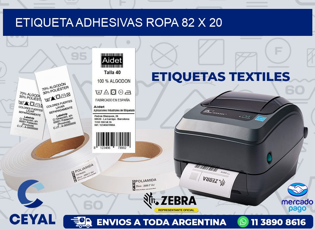 ETIQUETA ADHESIVAS ROPA 82 x 20