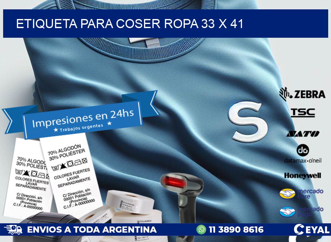 ETIQUETA PARA COSER ROPA 33 x 41