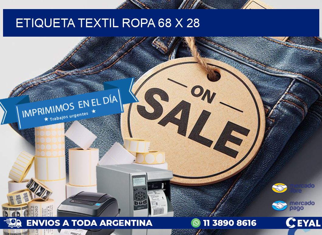 ETIQUETA TEXTIL ROPA 68 x 28
