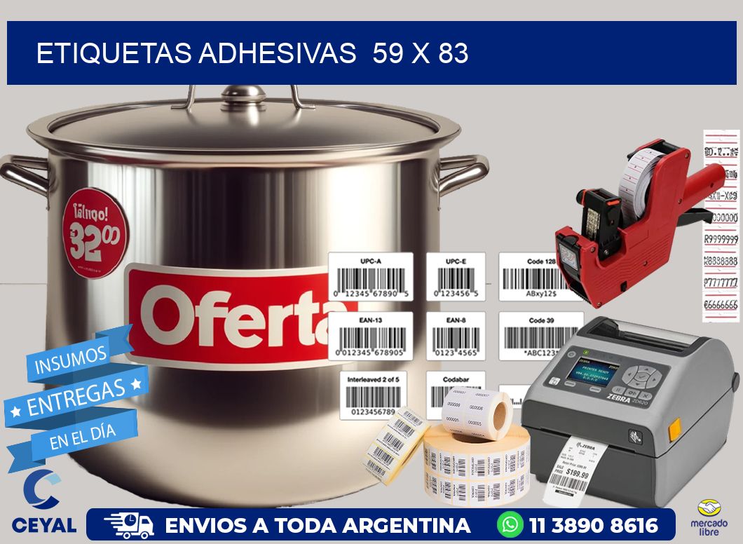 ETIQUETAS ADHESIVAS  59 x 83