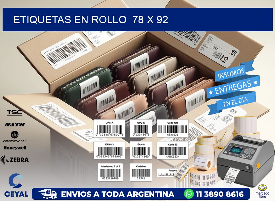 ETIQUETAS EN ROLLO  78 x 92