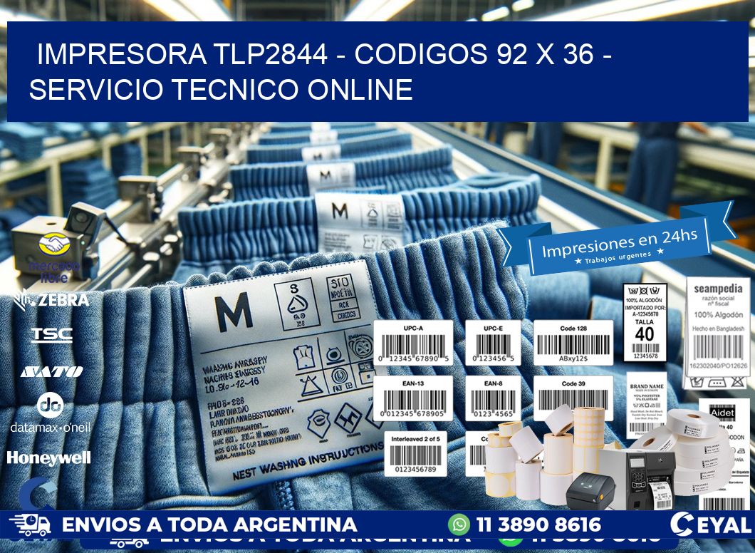 IMPRESORA TLP2844 - CODIGOS 92 x 36 - SERVICIO TECNICO ONLINE