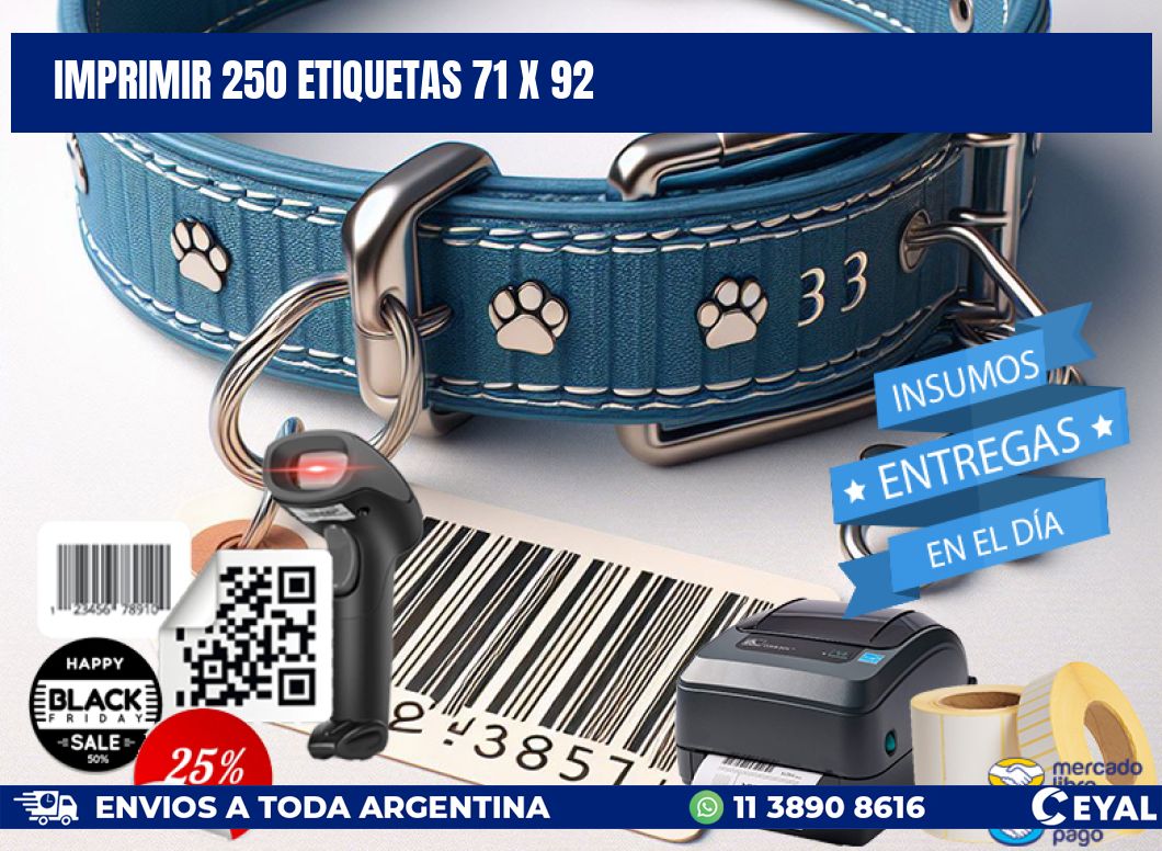 IMPRIMIR 250 ETIQUETAS 71 x 92