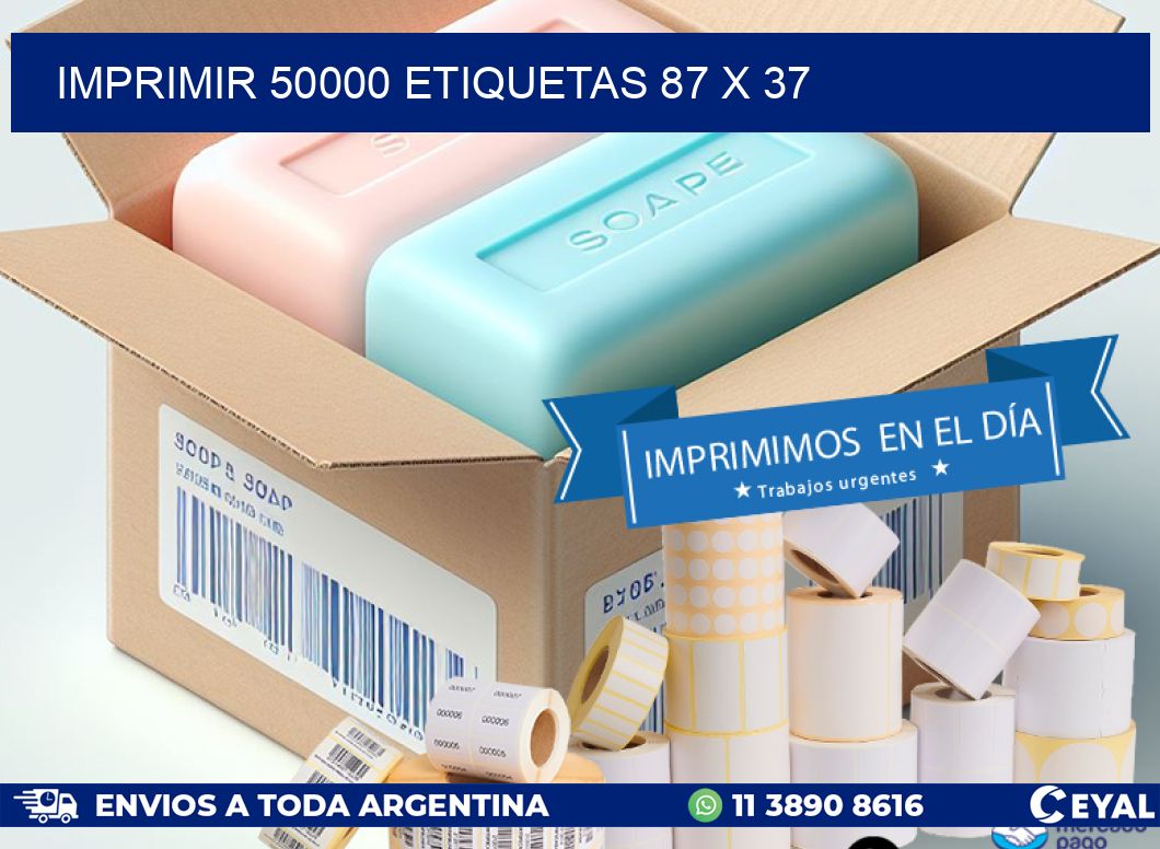 IMPRIMIR 50000 ETIQUETAS 87 x 37