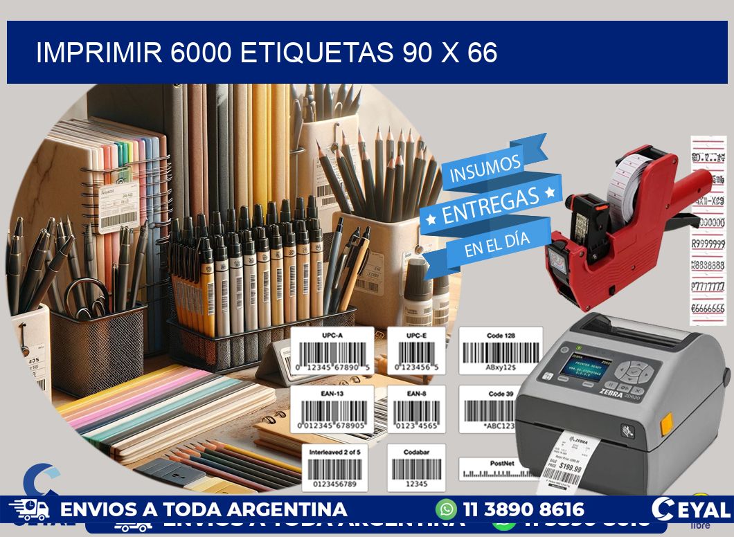 IMPRIMIR 6000 ETIQUETAS 90 x 66