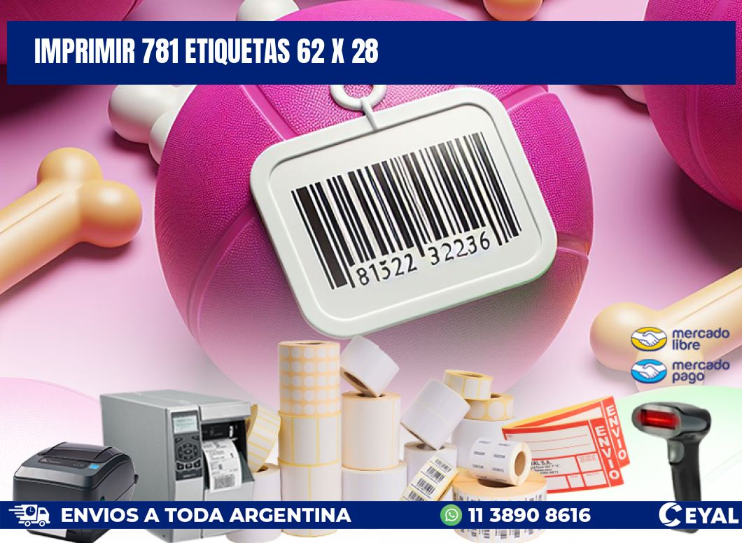 IMPRIMIR 781 ETIQUETAS 62 x 28