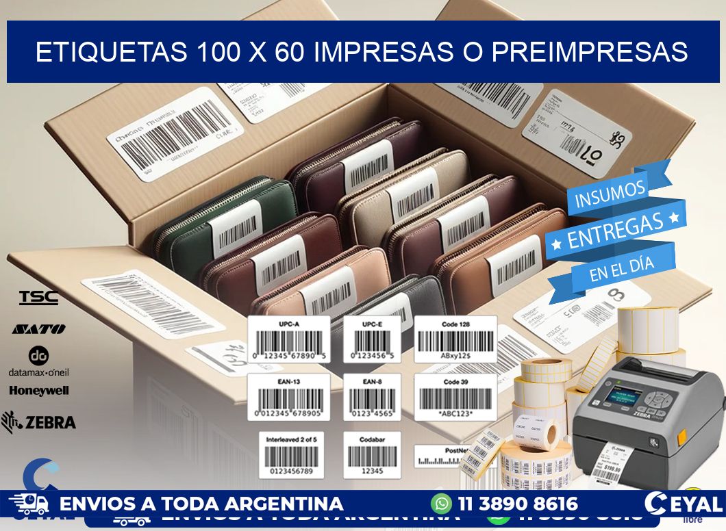 ETIQUETAS 100 x 60 IMPRESAS O PREIMPRESAS