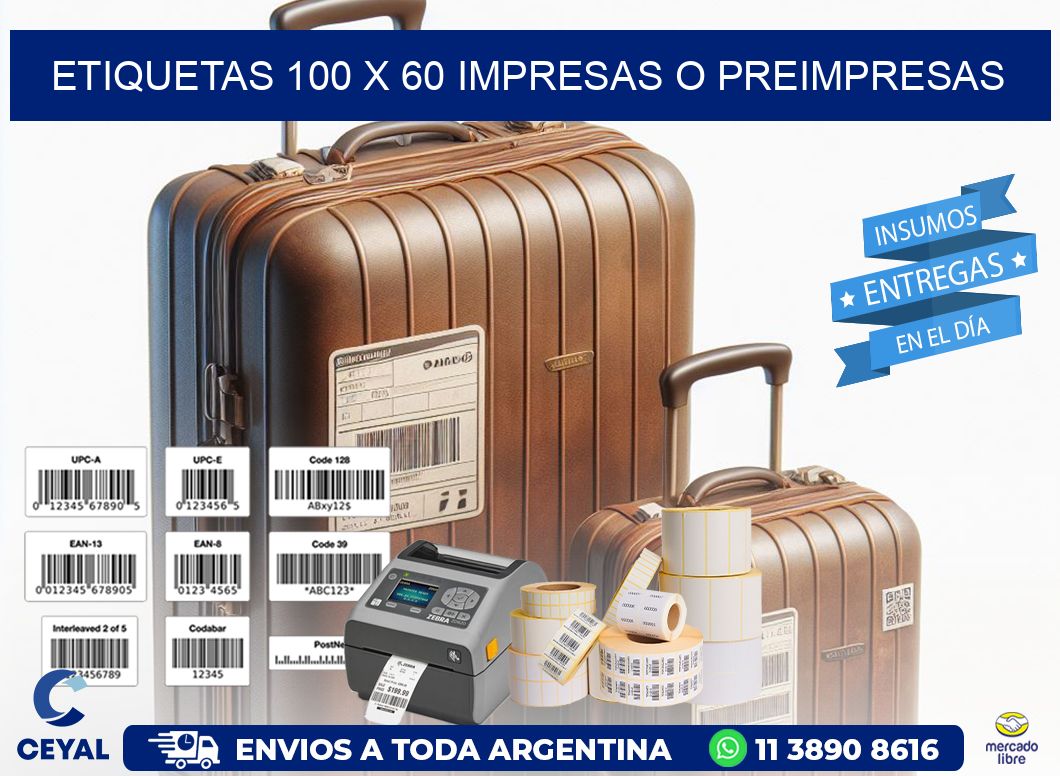 ETIQUETAS 100 x 60 IMPRESAS O PREIMPRESAS