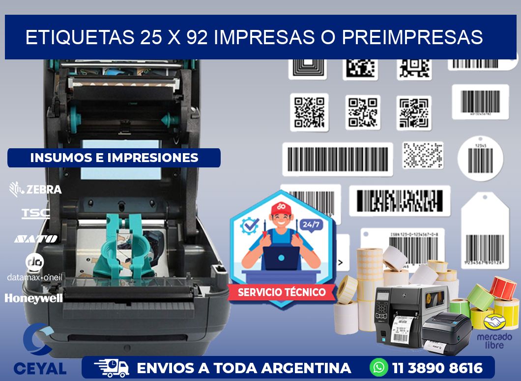 ETIQUETAS 25 x 92 IMPRESAS O PREIMPRESAS