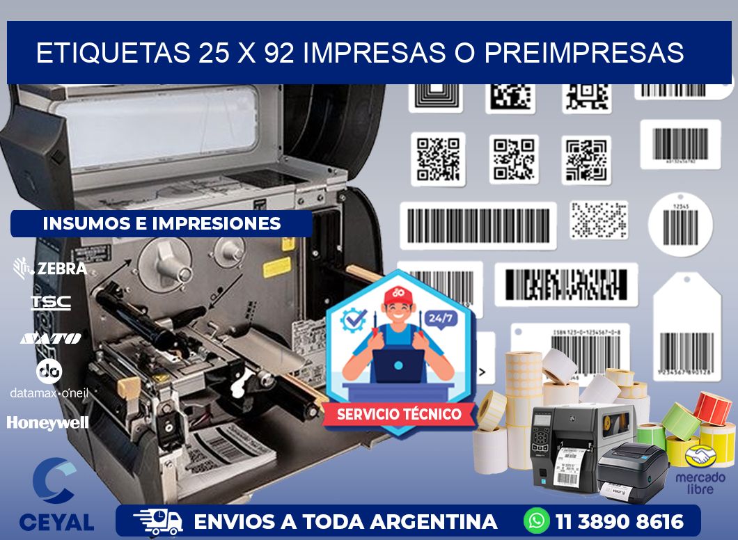 ETIQUETAS 25 x 92 IMPRESAS O PREIMPRESAS