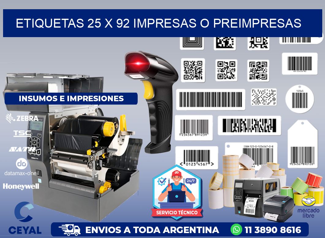 ETIQUETAS 25 x 92 IMPRESAS O PREIMPRESAS