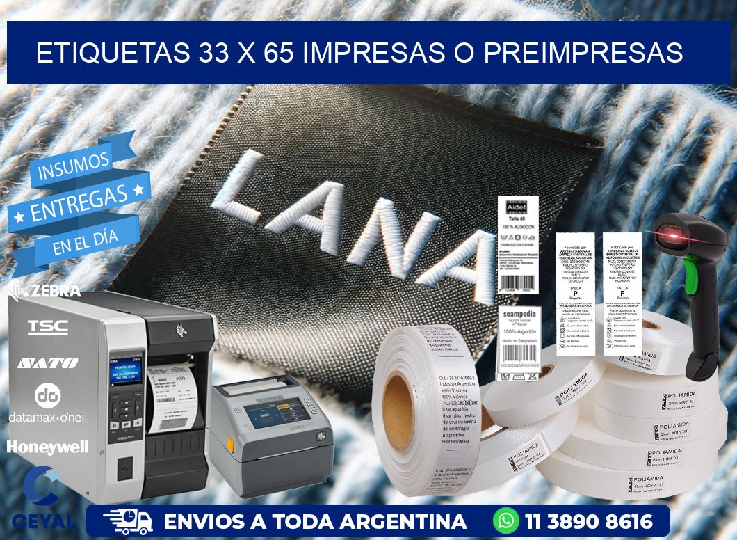 ETIQUETAS 33 x 65 IMPRESAS O PREIMPRESAS