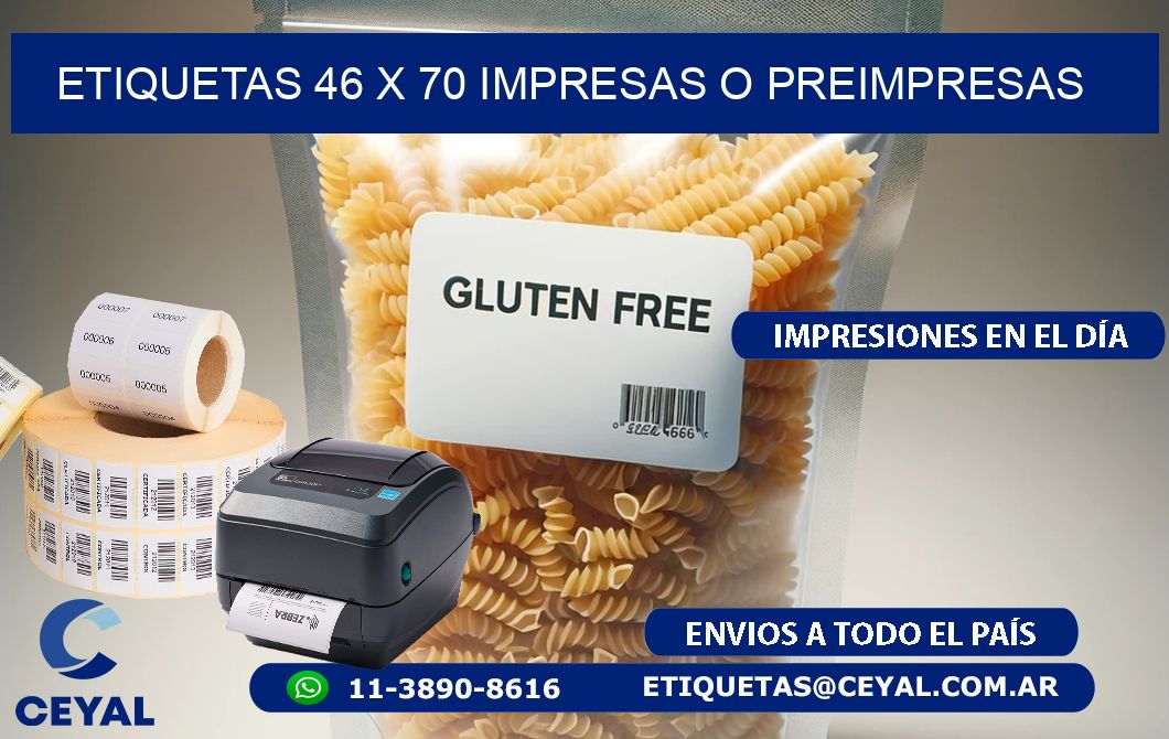 ETIQUETAS 46 x 70 IMPRESAS O PREIMPRESAS