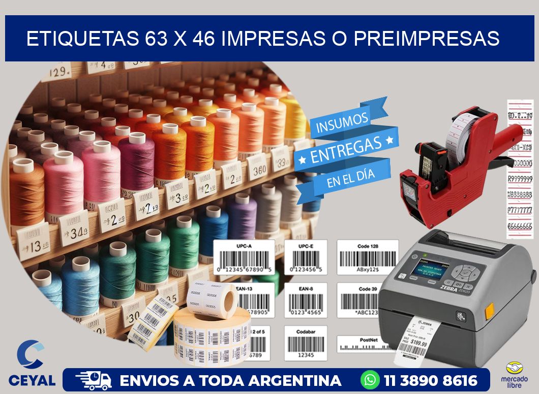ETIQUETAS 63 x 46 IMPRESAS O PREIMPRESAS