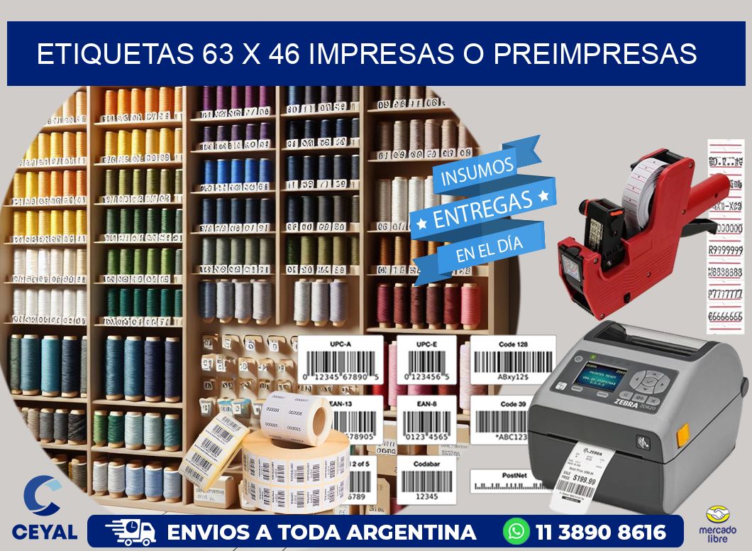 ETIQUETAS 63 x 46 IMPRESAS O PREIMPRESAS